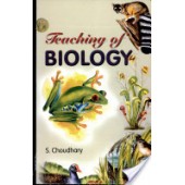 Teaching of Biology by S.choudhary